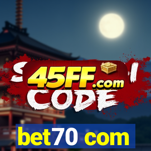 bet70 com